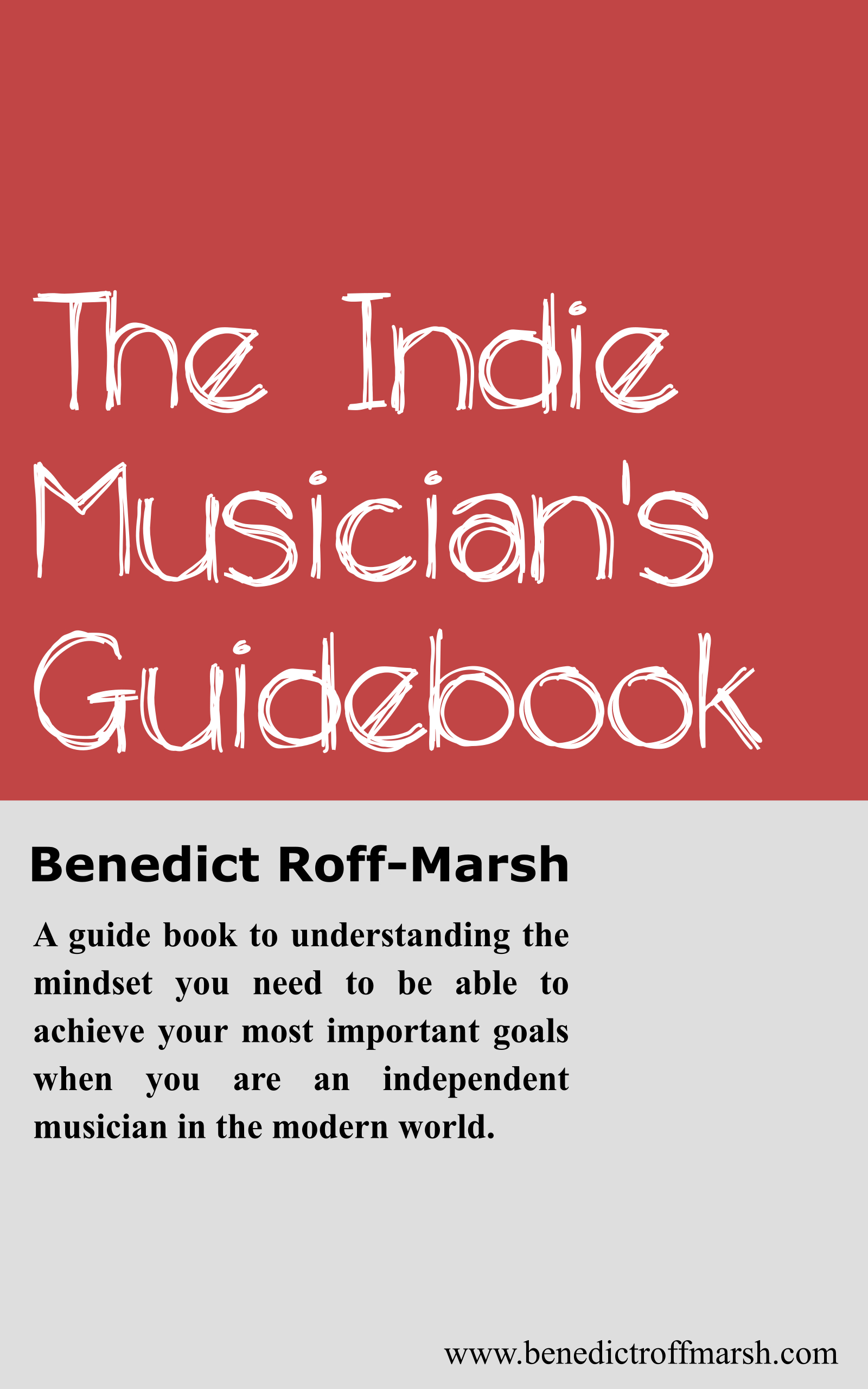 The Indie Musician's Guidebook